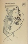 Velde, Roger van de. - Tabula rasa. Een farce. Velde, Roger van de. - Tabula rasa. Een farce.
