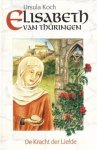 Koch, Ursula - Elisabeth van Thüringen