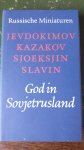 jevdokimov , kazakov , sjoeksjin , slavin - God in sovjetrusland / druk 1