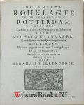 Eversdyk, Eversdijk, Wilhelmus|Hellenbroek, Abraham [Ds. A.]|Le Roy, Hellenbroek, Eversdijk, Tiele, Velingius, Velingius, v.Henghel, Tiele, Corn.v.d. Kemp, Velingius, Ter Bruggen, Ten Dam, Leemaan,|Roy, Daniel Le|Velingius, Abdias - Dertien Rotterdamse gelegenheidspredikaties - Elia van Elisa ontrukt en weggenomen door een haastige en wonderbare hemel-vaart, van Elisa beklagelyk uitgeroepen ter gelegentheid van het ... afsterven van D. Johannes Doesburg ... / door ... Dan...