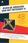 Arno R. Lodder - Over de grenzen van het internet II 48 nieuwe verhalen over recht en onrecht op Facebook, YouTube, Marktplaats, Twitter, Pirate Bay en andere plekken