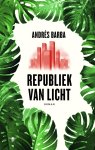 AndrÃ©s Barba - Republiek van licht