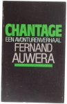 Auwera Fernand - Chantage, een avonturenverhaal