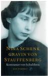 Schulthess, Konstanze von - Nina Schenk Gravin von Stauffenberg / Een portret
