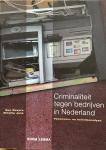 Rovers, Ben, Jans, Mireille - Criminaliteit tegen bedrijven in Nederland, Fenomeen- en beleidsanalyse
