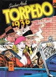 Jordi Bernet - Torpedo 1936 - Doden om te leven