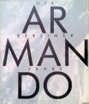 Gercken, Günther - Armando: die Berliner Jahre