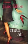Fallon, J. - Op de man af