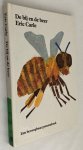Carle, Eric, - De bij en de beer. Een beweegbaar prentenboek. [Pop-up boek/ Movable-picture book - Dutch edition]