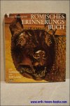 BERGENGRUEN, Werner; - ROMISCHES ERINNERUNGSBUCH,