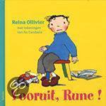 Reina Ollivier - Vooruit, Rune!