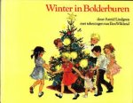 Lindgren, Astrid met ill. van Ilon Wikland - Winter in Bolderburen