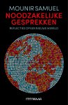 Mounir Samuel - Noodzakelijke gesprekken Reflecties op een nieuwe wereld