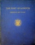 Owen, D.J. - The Port of London Yesterday and Today