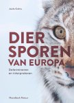 Joscha Grolms - Diersporen Van Europa Joscha Grolms - Diersporen Van Europa