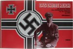 John Bradley - Das dritte Reich - Die deutsche Illusion eines 1000jährigen Imperiums