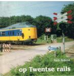 Meijerink Martin - Op Twentse rails