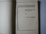Kesteren J. van - vluchtelingen drie oorlogsverhalen (kwartjesboek)