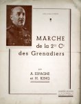 Espagne, A. & H. King: - Marche de la 2me Cie. des Grenadiers