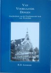 Leenman, R.D. - Van Voorgaande Dingen / Geschiedenis van de Gereformeerde Kerk van Zwartsluis