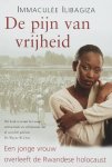 Immaculée Ilibagiza - De Pijn Van Vrijheid