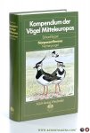 Bezzel, Einhard. - Kompendium der Vögel Mitteleuropas. Nonpasseriformes Nichtsingvögel. Mit 198 Zeichnungen, 127 Verbreitungskarten und 27 Tabellen.