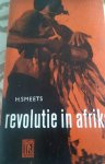 H.Smeets - revolutie in Afrika