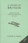 Carter, E. H. - A History of Britain Book VII Liberal England, World War and Slump 1901-1939
