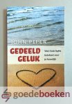 Piper, John - Gedeeld geluk --- Wat Gods liefde betekent voor je huwelijk