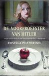 Rosella Postorino - De voorproefster van Hitler MP