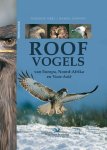 T. Mebs, D. Schmidt - Roofvogels van Europa, Noord-Afrika enVoor-Azie