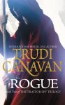 Trudi. Age of the five trilogy Canavan, Trudi Canavan - The Rogue