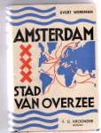 Werkman, Evert - Amsterdam, stad van overzee