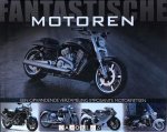 Philip de Ste. Croix - Fantastische Motoren. Een opwindende verzameling imposante motorfietsen