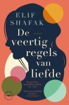 Elif Shafak - (1) De Veertig Regels Van Liefde