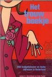 Jaclyn C. Hirschhaut - Het Trouw boekje