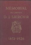 Schyrgens, J, R.P.F. Peeters, R.P.G. Schmitz e.a. - Mémorial du cardinal D.J. Mercier