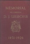 Schyrgens, J, R.P.F. Peeters, R.P.G. Schmitz e.a. - Mémorial du cardinal D.J. Mercier