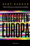 Bert Bakker - Onbegrepen Europa