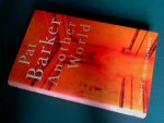 Barker, Pat - Another world Barker, Pat - Another world
