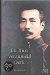 Lu Xun - Verzameld werk