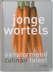 L. Mesdom - Jonge wortels aanstormend culinair talent