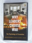 Renshon, Jonathan - Why leaders choose war. The Psychologie of Prevention