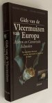 Schober, Wilfred, Eckhard Grimmberger, - Gids van de vleermuizen. Europa, Azoren en Canarische Eilanden. Met specifieke informatie over de vleermuizen in Nederland en België