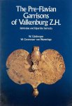 W. Glasbergen en W. Groenman-van Waateringe - The Pre-Flavian Garrisons of Valkenburg Z.H.