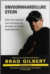Gilbert, Brad - Onvoorwaardelijke steun -Over het coachen van winnaars op de baan en in het bedrijfsleven