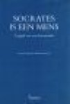 Rieter, A.W.W. - Socrates is een mens. Tragiek van een levenseinde