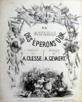 Gevaert, F.A.: - La bataille des E´sperons d`or. Paroles de A. Clesse Gevaert, F.A.: - La bataille des E´sperons d`or. Paroles de A. Clesse