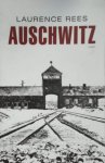 Laurence Rees 44175 - Auschwitz