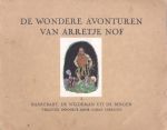 Fabricius, Johan - De wondere avonturen van Arretje Nof (delen I t/m 5: zie scans)